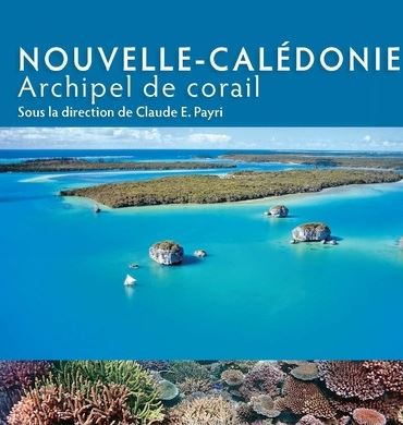 Nouvelle-Calédonie, Archipel de corail